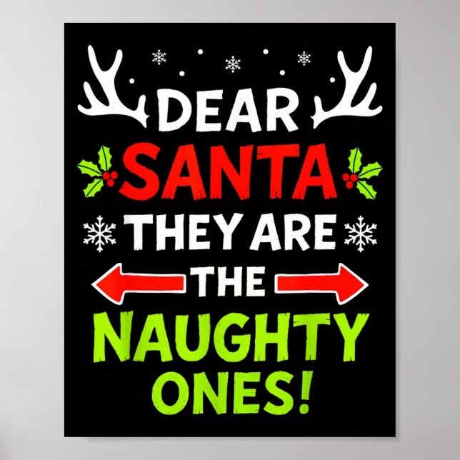 Poster Dear Santa They Naughty Ones Christmas Xmas Men Wo (Devant)