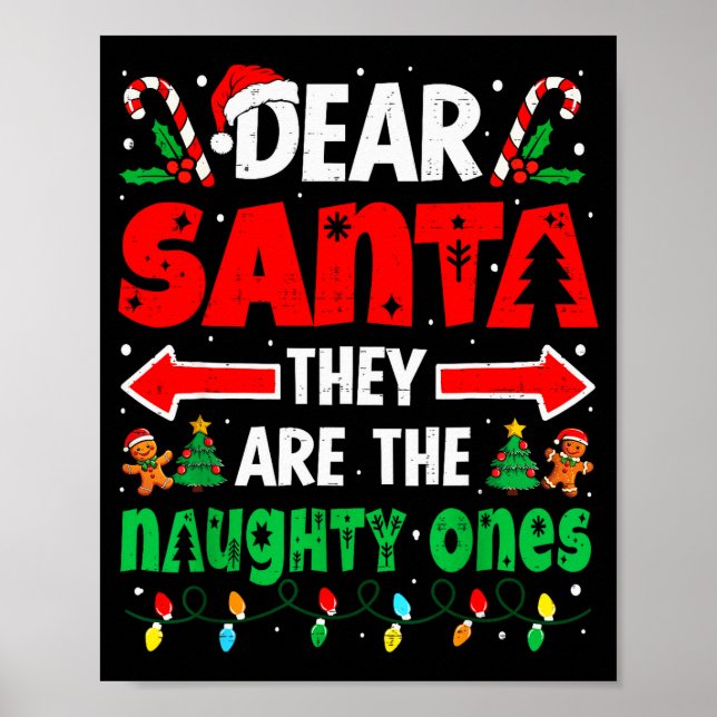 Poster Dear Santa They Naughty Ones Funny Christmas Men W (Devant)