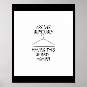 Poster Débat Pro Choice Droits d'avortement sans manches 