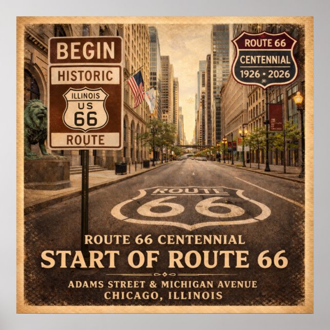 Poster Début de la route 66 Chicago Illinois Centenaire (Devant)
