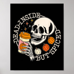 Poster Décès À L'Intérieur Mais Épicé Citrouille Crâne Bo