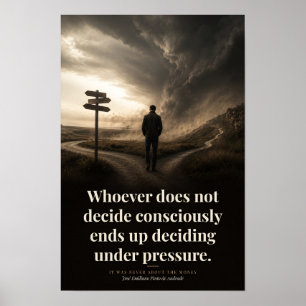 Poster Décidez en toute conscience Citation de livre Art