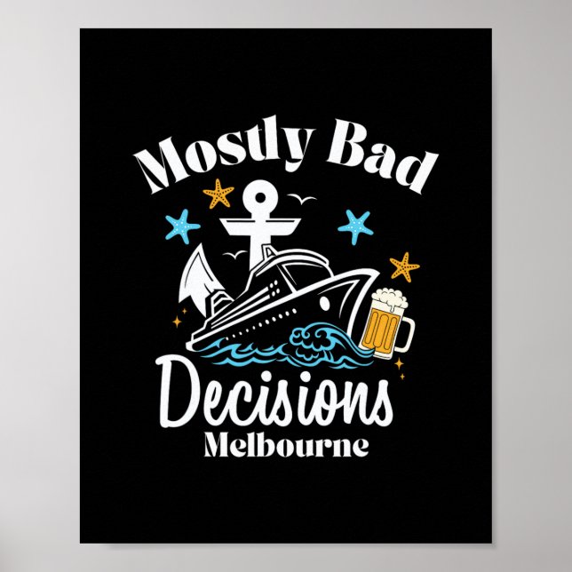 Poster Décisions Mostly D Melbourne Spring Break  (Devant)