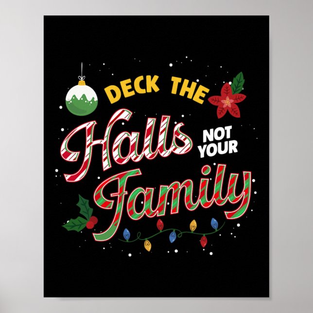 Poster Deck Les Halls Pas Votre Famille Drôle Humour de N (Devant)