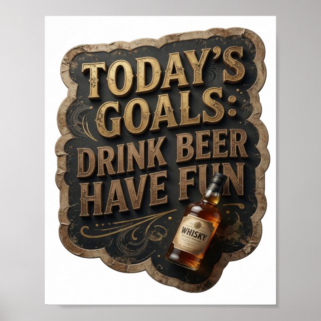 Poster Déclaration OBJECTIFS DU JOUR BOIRE DE LA BIÈRE S' (Devant)