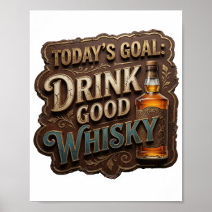 Poster Déclaration Or BOIRE DU BON WHISKY