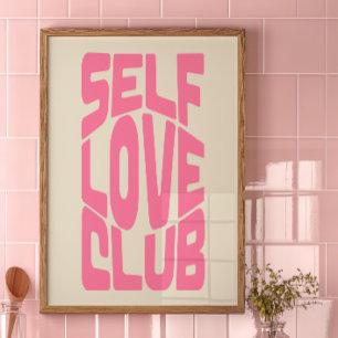 Poster Décor Club Self Love Print   OEuvre murale tendanc
