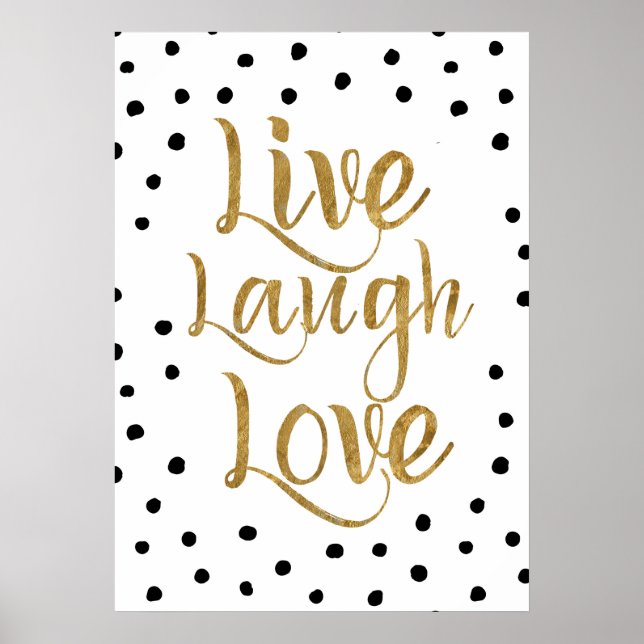Poster décoratif Live, Lauder, Love Gold and Dots (Devant)