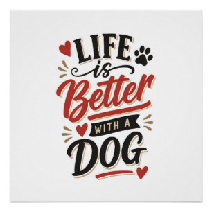 Poster Décoration murale pour amateur de chiens - La vie 