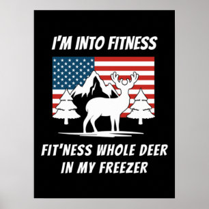 Poster Deer In My Freezer - Deer Hunter Deer Hunter Deer