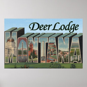 Poster Deer Lodge, Montana - Large Letter Scenes