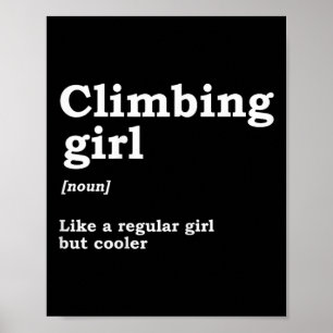 Poster Définition de fille grimpeuse Nom Alpiniste Grimpe
