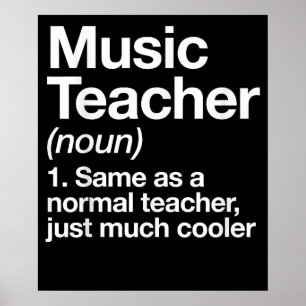 Poster Définition De L'Enseignant De La Musique Retour À