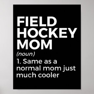 Poster Définition de mère de hockey sur gazon Femmes