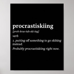 Poster Définition de Procrastiskiing ski humour drôle