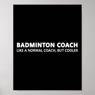 Poster Définition d'entraîneur de badminton drôle Entraîn