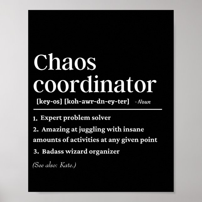 Poster Définitions du coordinateur du chaos personnalisé (Devant)