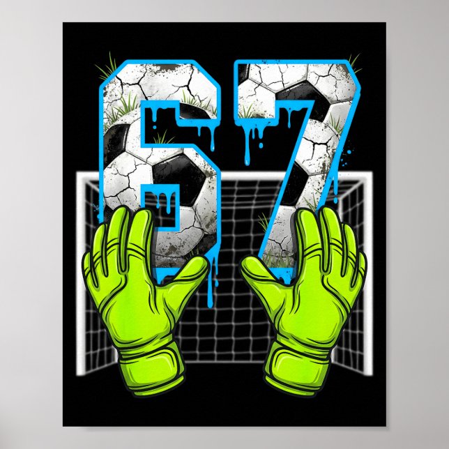 Poster Dégoulinade de foot 67 Soixante-Sept Mème Drôle Ge (Devant)