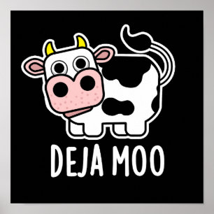 Poster Deja Moo Funny Cow Pun Dark BG