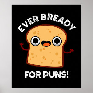 Poster Déjà prêt pour les puns Funky Pun Pain Dark BG