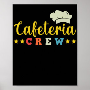 Poster Déjeuner Lady Cafétéria Crew Déjeuner Lady