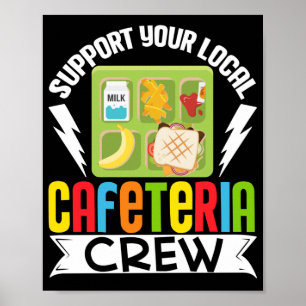 Poster Déjeuner Lady Support Votre Cafétéria Locale Crew 