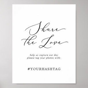 Poster Delicic Black Share The Love Mariage Hashtag Sign