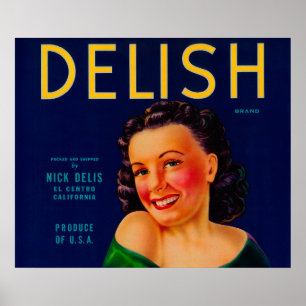 Poster Delish Orange LabelEl Centro, CA