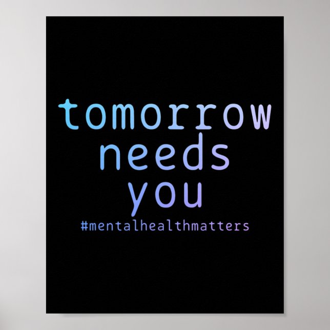 Poster Demain A Besoin De Vous La Santé Mentale Compte Su (Devant)