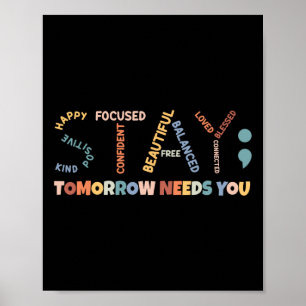 Poster Demain, Semicolon aura besoin de vous pour la sant