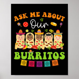 Poster Demandez-moi à propos de Burritos Mexicains Taco N