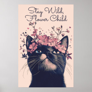 Poster Demeurez Sauvage, Fleur Enfant Chat Floral Matte P