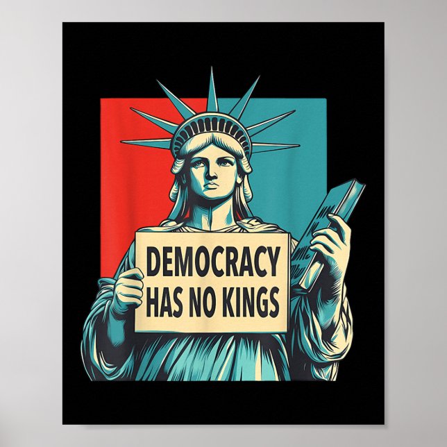 Poster Democracy Has No Kings 4th Of July Statue Of Liber (Devant)