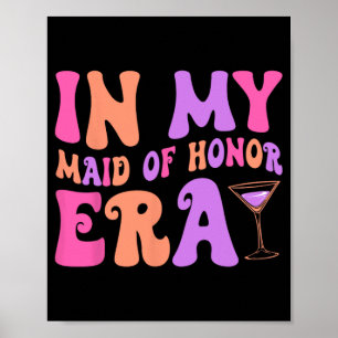 Poster Demoiselle d'honneur à l'époque Escouade de demois
