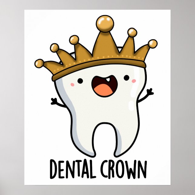 Poster Dental Crown Drôle Jeu de dents (Devant)
