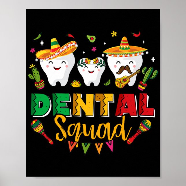 Poster Dental Squad Cinco De Mayo Tooth Mexicain Sombrero (Devant)