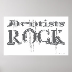 Poster Dentists Rock