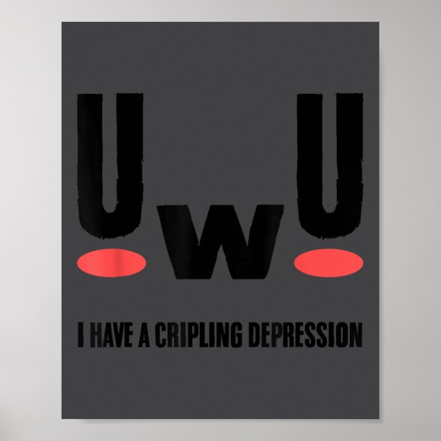 Poster Depression I Have Crippling Depression Mental Heal (Devant)