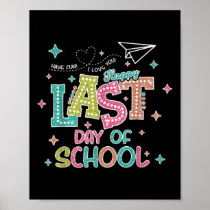 Poster Dernier Jour De Graduation À L'École Nous Sortons
