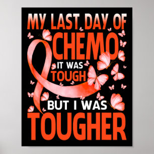Poster Dernier Jour De Journée Chemo Leucémie Papillon de