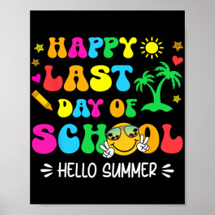 Poster Dernier Jour D'école Bonjour L'été Élèves Et Ensei