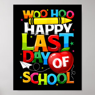 Poster Dernier Jour D'École Enseignants Élèves Remise Des