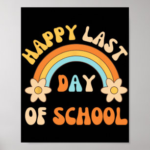 Poster Dernier Jour D'École Professeur Étudiant Remise De