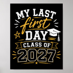 Poster Dernier premier jour senior 2027 retour à l'école