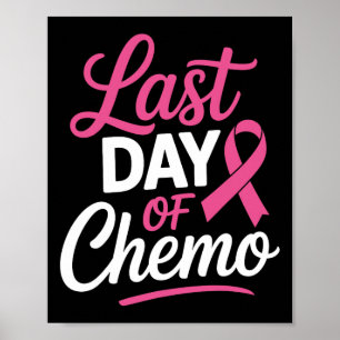 Poster Dernière Journée De Chemo Cancer Du Sein Radiation