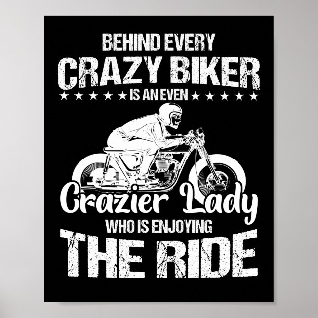 Poster Derrière Chaque Crazy Biker Est Un Même (Devant)