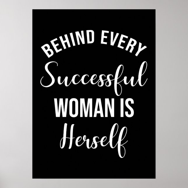 Poster Derrière Chaque Femme Réussie Se Trouve Elle-Même (Devant)