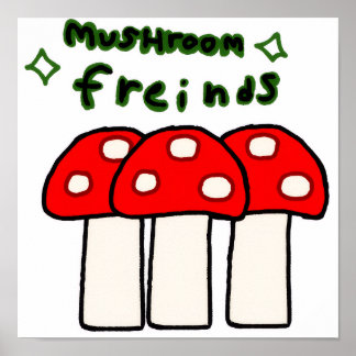 Poster Des amis champignons !