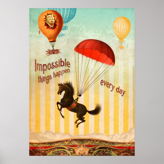 Poster Des Choses Impossible Se Passent Chaque Jour (Post (Devant)