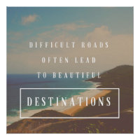 Des routes difficiles mènent à de belles destinati